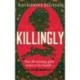 Killingly: A gothic feminist historical thriller, perfect for fans of Sarah Waters and Donna Tartt