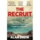 The Recruit: 'Everything a great thriller should be' Lee Child