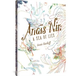 Anais Nin: A Sea of Lies