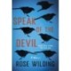 Speak of the Devil: A Novel