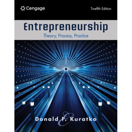Entrepreneurship: Theory, Process, Practice