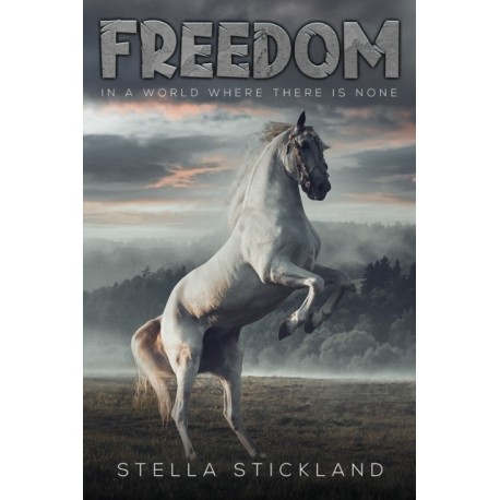 Freedom: In a World Where There is None