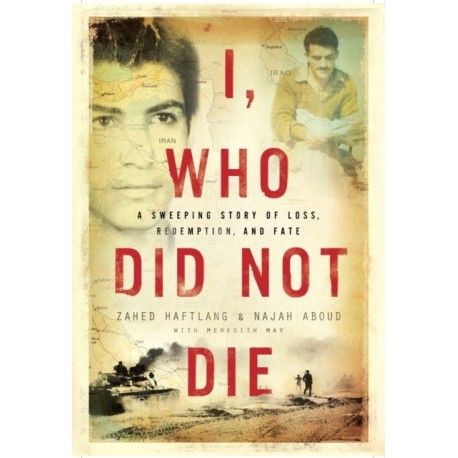 I, Who Did Not Die