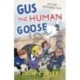 Gus the Human Goose