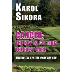 Cancer: The key to getting the best care: Making the system work for you