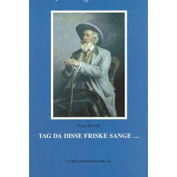 Tag da disse friske sange -: en antologi af digte