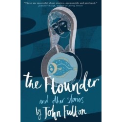 The Flounder and Other Stories