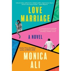 Love Marriage: A Novel