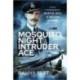 Mosquito Night Intruder Ace: Wing Commander Bertie Rex O'Bryen Hoare DFC & Bar, DSO & Bar