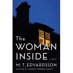 The Woman Inside: A Novel