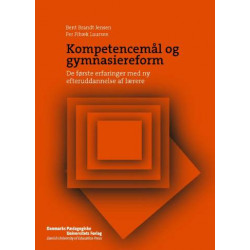 Kompetencemål og gymnasiereform: de første erfaringer med ny efteruddannelse af lærere