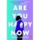 Are You Happy Now: 'One of the best novels of 2023' Sara Collins