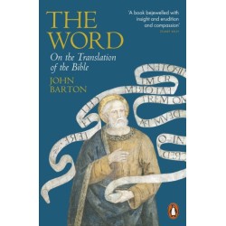 The Word: On the Translation of the Bible