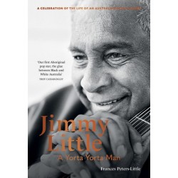 Jimmy Little: A Yorta Yorta Man