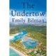 The Undertow