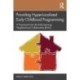 Providing Hyper-Localized Early Childhood Programming: A Framework from the Early Learning Neighborhood Collaborative (ELNC)