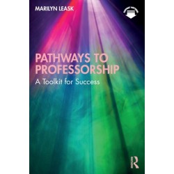 Pathways to Professorship: A Toolkit for Success