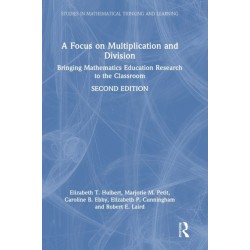 A Focus on Multiplication and Division: Bringing Mathematics Education Research to the Classroom