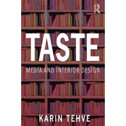 Taste: Media and Interior Design