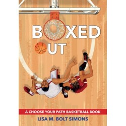 Boxed Out: A Choose Your Path Basketball Book