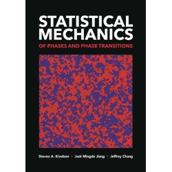 Statistical Mechanics of Phases and Phase Transitions