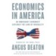 Economics in America: An Immigrant Economist Explores the Land of Inequality