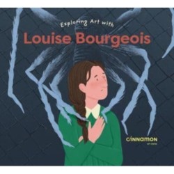 Exploring Art with Louise Bourgeois