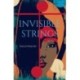 Invisible Strings: Longlisted for the Sunday Times Literary Fiction Award 2022
