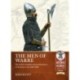 The The Men of Warre: The clothes, weapons and accoutrements of the Scots at war 1460-1600