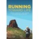 Running Toward Life: Finding Community and Wisdom in the Distances We Run