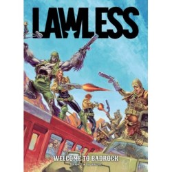 Lawless Book One: Welcome to Badrock