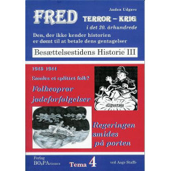 Samles et splittet folk?: folkeoprør, regeringen smides på porten, jødeforfølgelser, udgangspunkt? - modstandsmanden "Lille Johns" erfaringer og holdninger