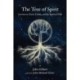 The Tree of Spirit: Lessons on Tarot, Cabala, and the Spiritual Path