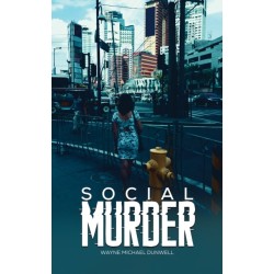 Social Murder