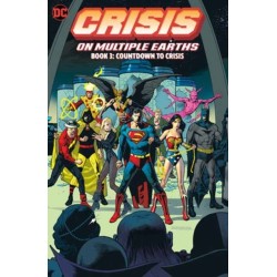 Crisis on Multiple Earths Book 3: Countdown to Crisis
