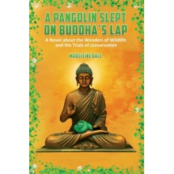 A Pangolin Slept on Buddha's Lap