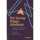 The Startup Players Handbook: A Roadmap to Building SaaS and Software Companies