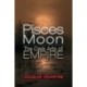 Pisces Moon: The Dark Arts of Empire