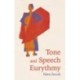 Tone and Speech Eurythmy
