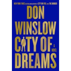 The City of Dreams: A Novel