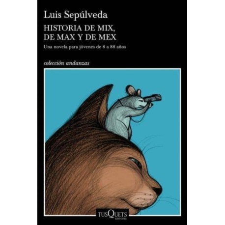 Historia de Mix, de Max y de Mex
