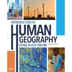 Introduction to Human Geography Using ArcGIS Online