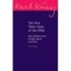 The First Three Years of the Child: How Children Learn to Walk, Speak and Think