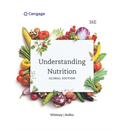 Understanding Nutrition, International Edition
