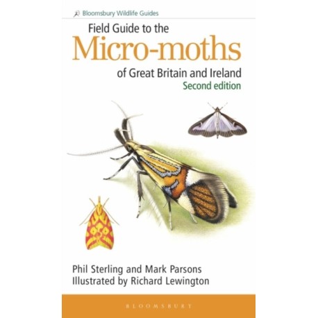 Field Guide to the Micro-moths of Great Britain and Ireland: 2nd edition