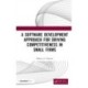 A Software Development Approach for Driving Competitiveness in Small Firms