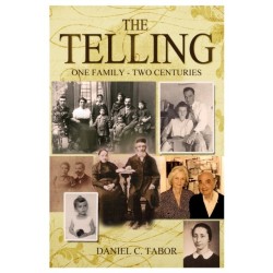 The Telling: One Family-Two Centuries