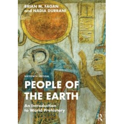 People of the Earth: An Introduction to World Prehistory