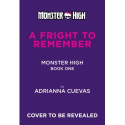 A Fright to Remember (Monster High -1)