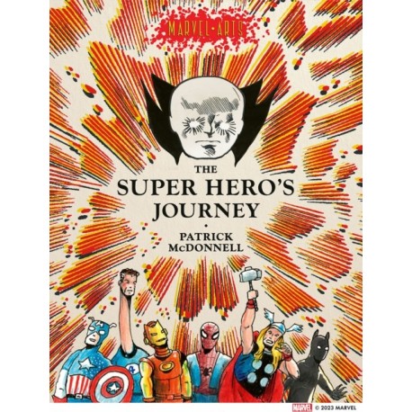 The Super Hero’s Journey